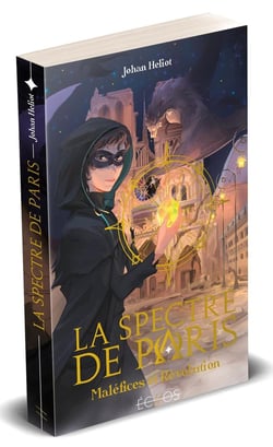 La Spectre de Paris : Maléfices et Révolution