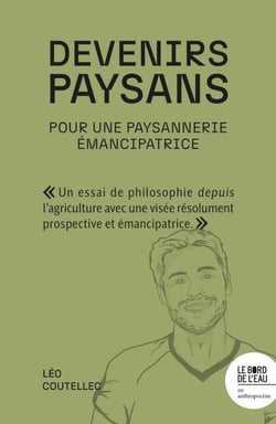 Devenirs paysans : Pour une paysannerie émancipatrice