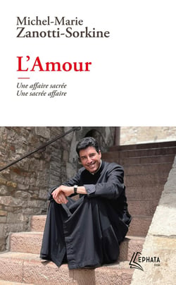 L'amour : Une affaire sacrée, une sacrée affaire