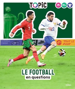 Le football : En questions