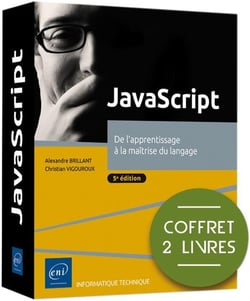 JavaScript : de l'apprentissage à la maîtrise du langage (5e édition)