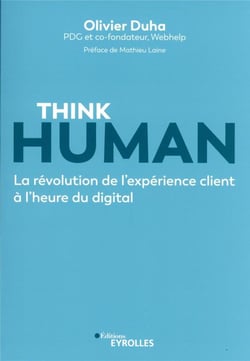 Think human : la révolution de l'expérience client à l'heure du digital