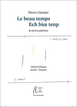 Le beau temps / Ech bioe tenp