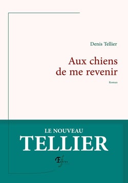 Aux chiens de me revenir