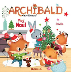 Archibald, le petit renard : vive Noël