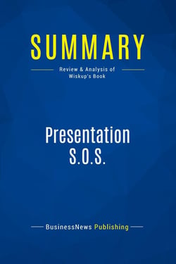 Summary: Presentation S.O.S. : Review and Analysis of Wiskup's Book