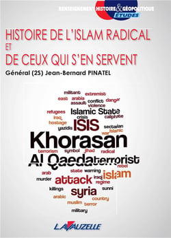 Histoire de l'Islam radical et de ceux qui s'en servent