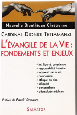 Nouvelle bioéthique chrétienne Tome 4  - l?évangile de la vie : principes et enjeux