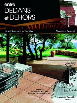 Entre dehors et dedans - l'architecture naturelle
