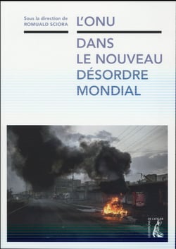 L'ONU dans le nouveau désordre mondial