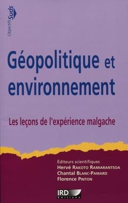 Géopolitique et environnement - les leçons de l'expérience malgache