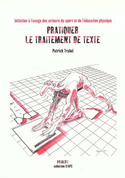 Pratiquer le traitement de texte