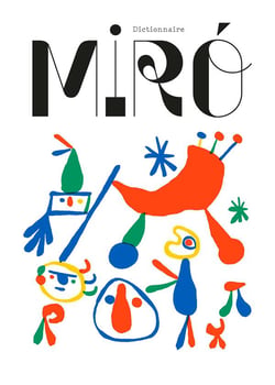 Dictionnaire Miró