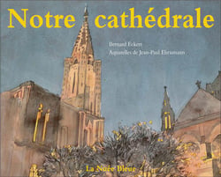 Strasbourg - notre cathédrale