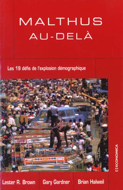 MALTHUS AU-DELA