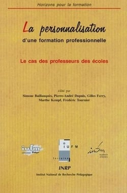 La Personnalisation d'une formation professionnelle : Le cas des professeurs des écoles