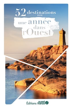 52 destinations pour une année dans l'Ouest (édition 2023)