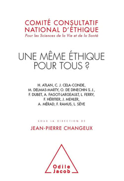 Une même éthique pour tous ?