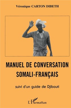 Manuel de conversation somali-francais