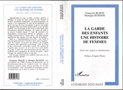 La garde des enfants : une histoire de femmes