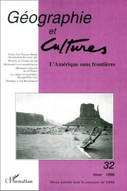 Revue géographie et cultures n.32 : l'Amérique sans frontières