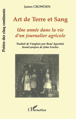 Art de terre et sang - une année dans la vie d'un journalier agricole