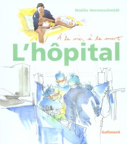 L'hopital a la vie, a la mort