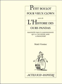 Petit boulot pour vieux clown - l'histoire des ours pandas