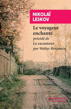 Le voyageur enchanté - le narrateur