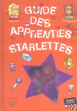 Guide des apprenties starlettes