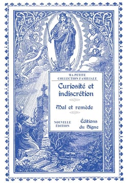 Curiosité et indiscrétion