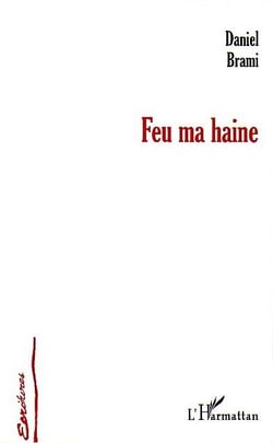 Feu ma haine