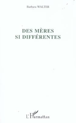 Des mères si différentes