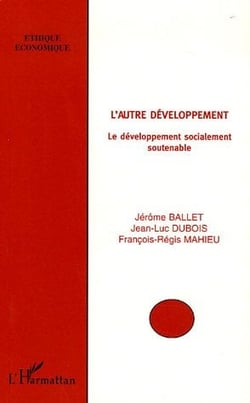 L'autre développement : Le développement socialement soutenable