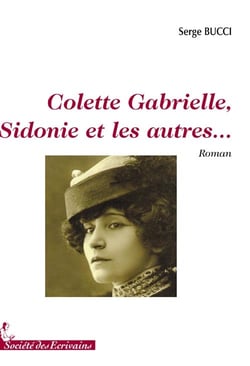 Colette gabrielle, sidonie et les autres?