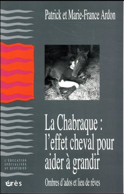 La chabraque : l'effet cheval pour aider à grandir