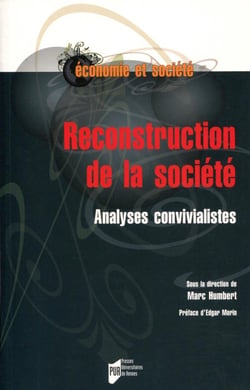 Reconstruction de la société - analyses convivialistes
