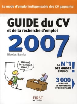 Guide du cv et de la recherche d'emploi (édition 2007)