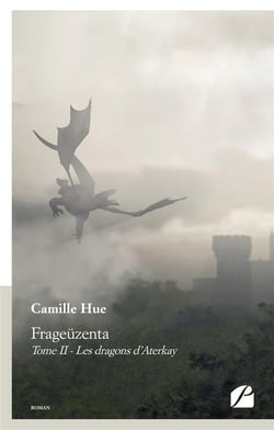 Frageüzenta t.2 - les dragons d'aterkay