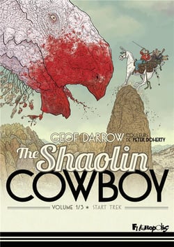The shaolin cowboy Tome 1 : Star Treck