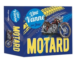 Une vanne par jour : motard (édition 2024)