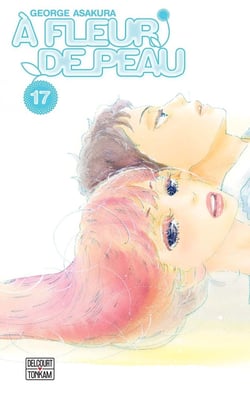 À fleur de peau Tome 17