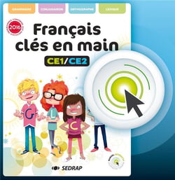 FRANCAIS CLES EN MAINS - LANGUE FRANCAISE CE1 CE2 (VERSION INTERACTIVE)