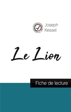 Le lion, de Joseph Kessel - fiche de lecture