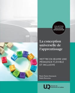 La conception universelle de l'apprentissage : Mettre en uvre une pédagogie flexible et inclusive