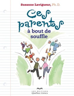 Ces parents à bout de souffle (6e édition)