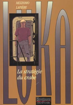 LA STRATEGIE DU CRABE