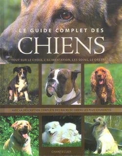 Le guide complet des chiens