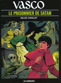 Vasco Tome 2 : le prisonnier de Satan