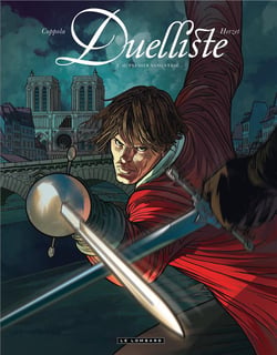 Duelliste Tome 1 - au premier sang versé
